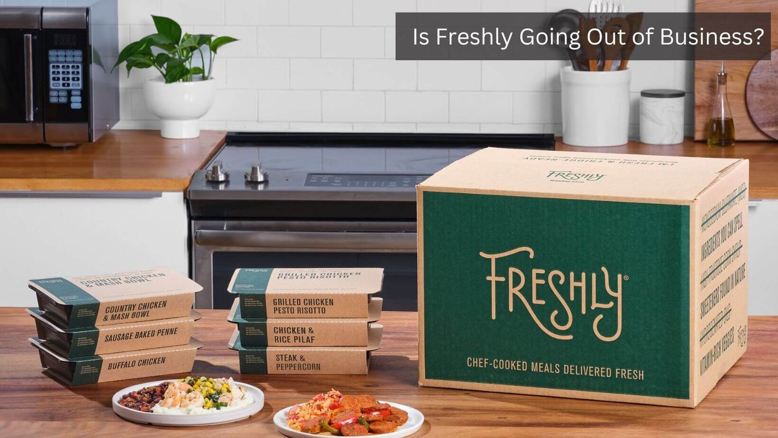 Is Freshly Going Out of Business?