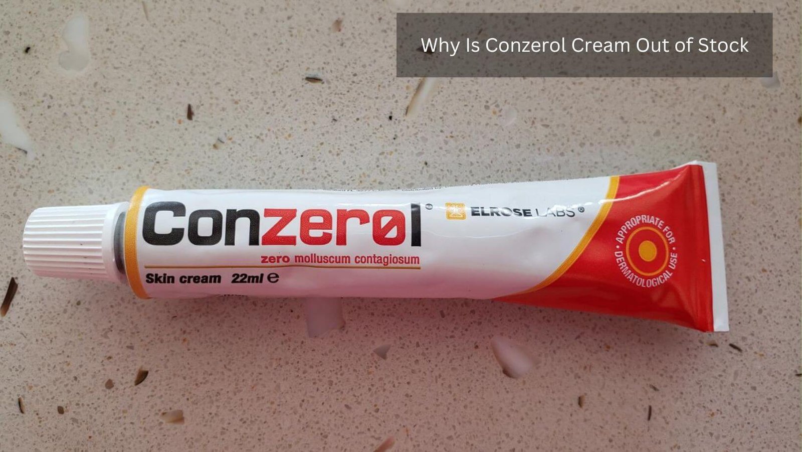 Why Is Conzerol Cream Out of Stock