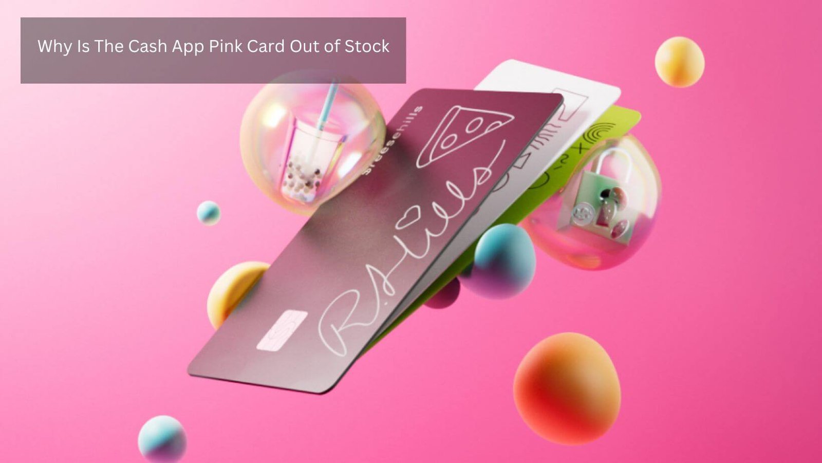 Why Is The Cash App Pink Card Out of Stock